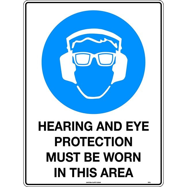 Hearing and Eye Protection Must Be Worn In This Area Mining Safety Sign 450x300mm Poly