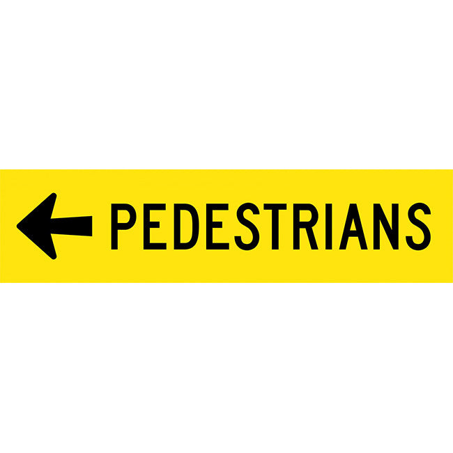 Pedestrians Arrow Left Traffic Safety Sign Corflute 1200x300mm